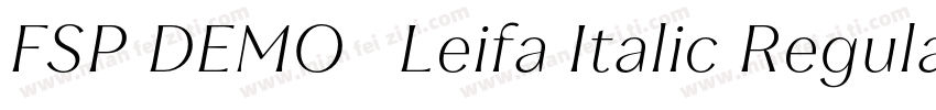 FSP DEMO   Leifa Italic Regular字体转换